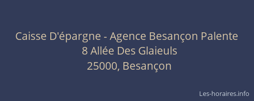 Caisse D'épargne - Agence Besançon Palente