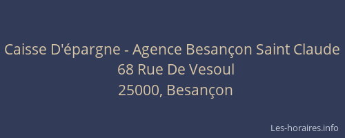 Caisse D'épargne - Agence Besançon Saint Claude