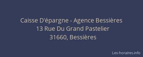 Caisse D'épargne - Agence Bessières