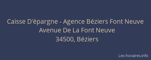 Caisse D'épargne - Agence Béziers Font Neuve