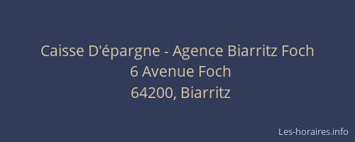 Caisse D'épargne - Agence Biarritz Foch