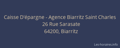 Caisse D'épargne - Agence Biarritz Saint Charles