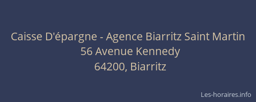 Caisse D'épargne - Agence Biarritz Saint Martin