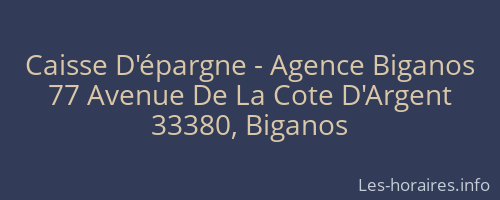Caisse D'épargne - Agence Biganos