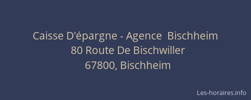 Caisse D'épargne - Agence  Bischheim