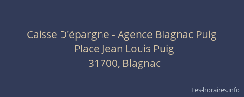 Caisse D'épargne - Agence Blagnac Puig