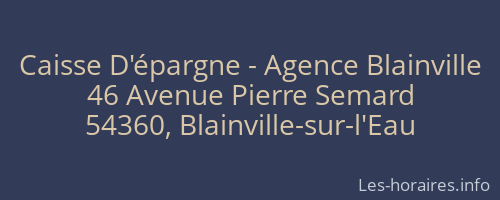 Caisse D'épargne - Agence Blainville