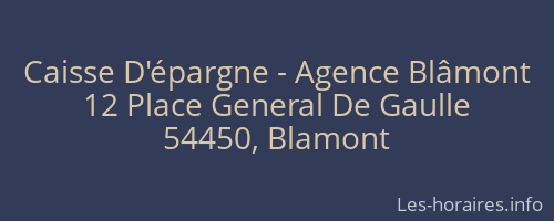 Caisse D'épargne - Agence Blâmont