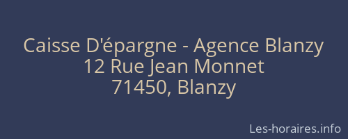 Caisse D'épargne - Agence Blanzy