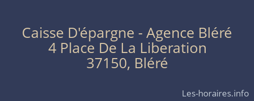 Caisse D'épargne - Agence Bléré