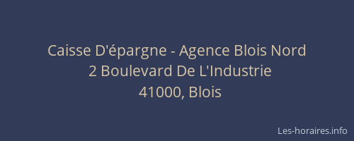 Caisse D'épargne - Agence Blois Nord