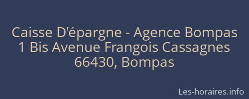 Caisse D'épargne - Agence Bompas