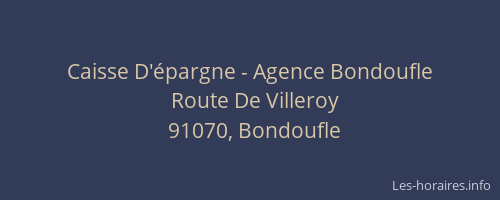 Caisse D'épargne - Agence Bondoufle
