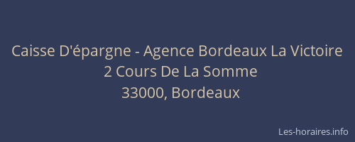 Caisse D'épargne - Agence Bordeaux La Victoire