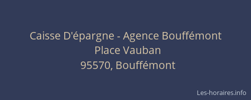 Caisse D'épargne - Agence Bouffémont