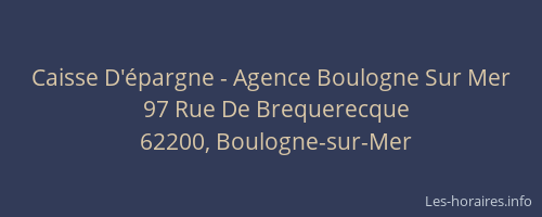 Caisse D'épargne - Agence Boulogne Sur Mer