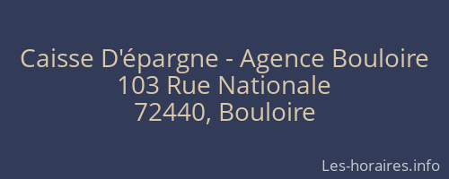 Caisse D'épargne - Agence Bouloire