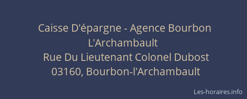 Caisse D'épargne - Agence Bourbon L'Archambault