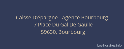 Caisse D'épargne - Agence Bourbourg