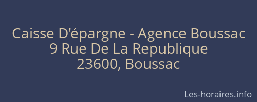 Caisse D'épargne - Agence Boussac