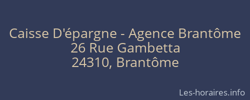 Caisse D'épargne - Agence Brantôme