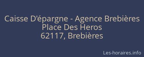 Caisse D'épargne - Agence Brebières