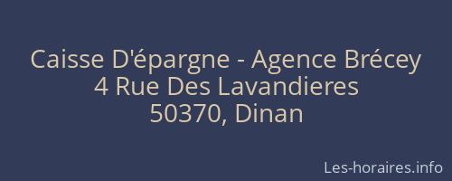 Caisse D'épargne - Agence Brécey
