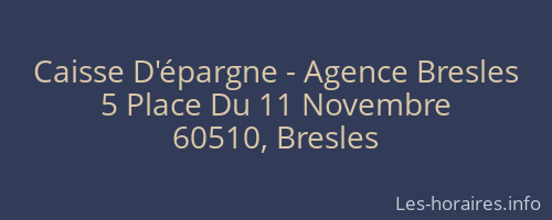 Caisse D'épargne - Agence Bresles