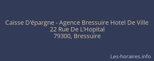 Caisse D'épargne - Agence Bressuire Hotel De Ville