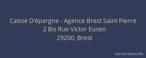 Caisse D'épargne - Agence Brest Saint Pierre