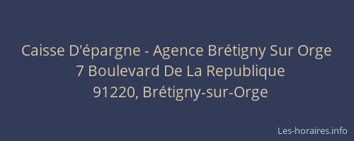 Caisse D'épargne - Agence Brétigny Sur Orge