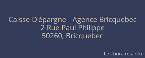 Caisse D'épargne - Agence Bricquebec