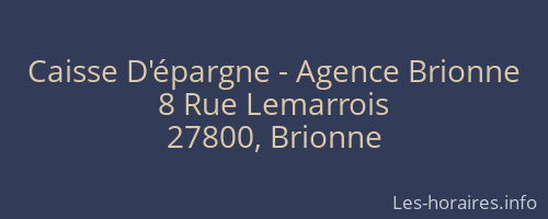 Caisse D'épargne - Agence Brionne