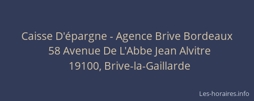 Caisse D'épargne - Agence Brive Bordeaux