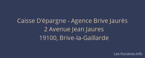 Caisse D'épargne - Agence Brive Jaurès