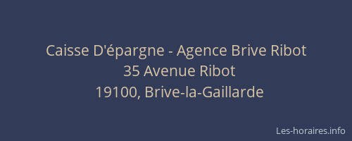 Caisse D'épargne - Agence Brive Ribot