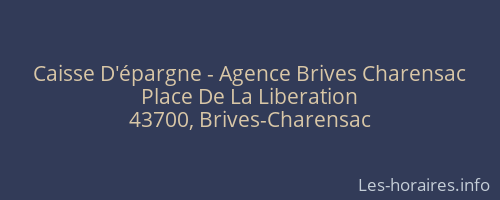 Caisse D'épargne - Agence Brives Charensac