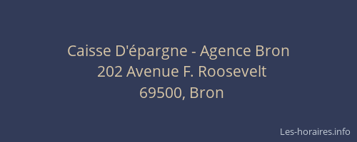 Caisse D'épargne - Agence Bron