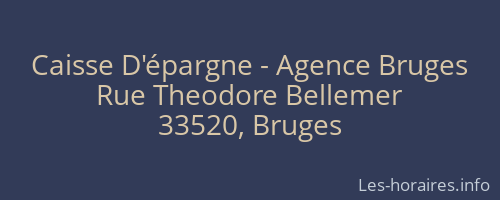 Caisse D'épargne - Agence Bruges