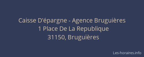 Caisse D'épargne - Agence Bruguières