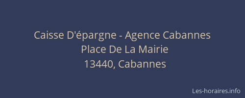 Caisse D'épargne - Agence Cabannes