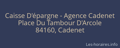 Caisse D'épargne - Agence Cadenet