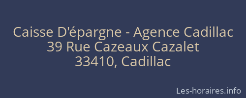 Caisse D'épargne - Agence Cadillac