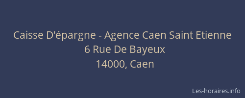 Caisse D'épargne - Agence Caen Saint Etienne