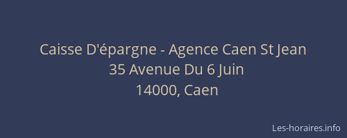 Caisse D'épargne - Agence Caen St Jean