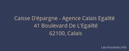 Caisse D'épargne - Agence Calais Egalité