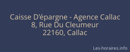 Caisse D'épargne - Agence Callac
