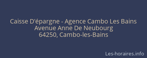 Caisse D'épargne - Agence Cambo Les Bains