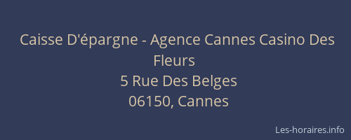 Caisse D'épargne - Agence Cannes Casino Des Fleurs