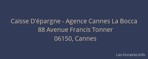 Caisse D'épargne - Agence Cannes La Bocca